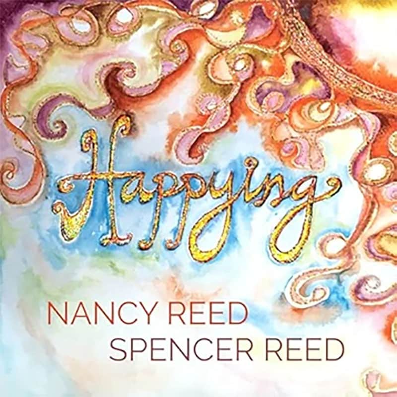 Nancy Reed & Spencer Reed  HAPPYING