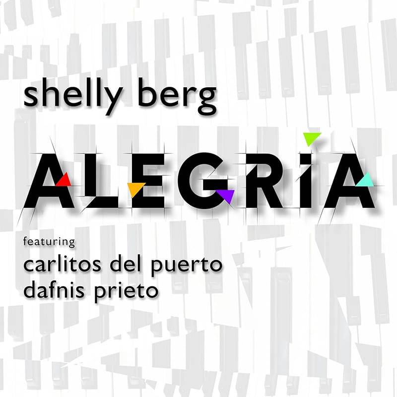 Shelly Berg  ALEGRIA