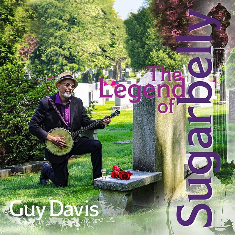 Guy Davis  The Legend of Sugarbelly