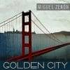 Miguel Zenon  GOLDEN CITY