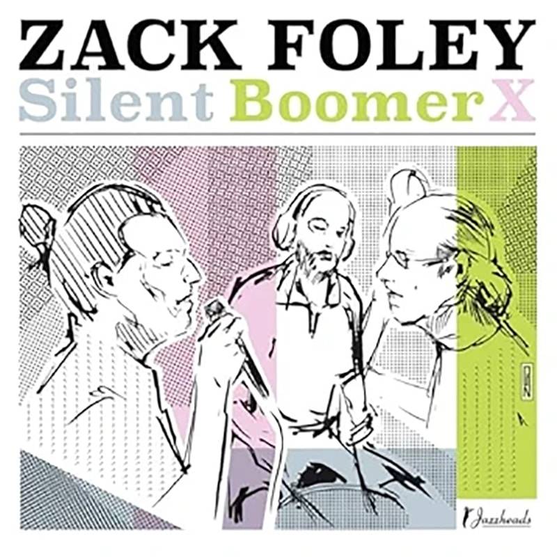 Zack Foley  SILENT BOOMER X