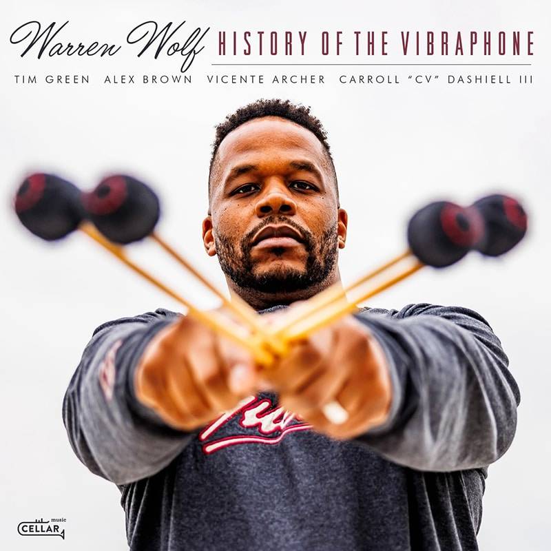 Warren Wolf  HISTORY OF THE VIBRAPHONE