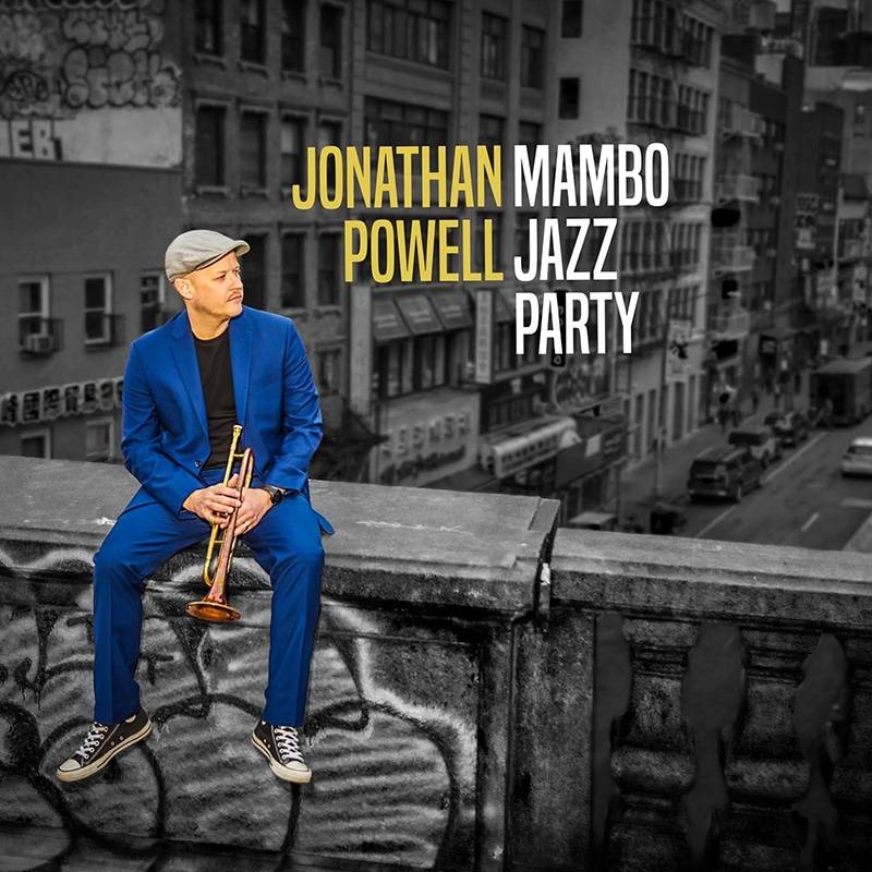 Jonathan Powell  MAMBO JAZZ PARTY