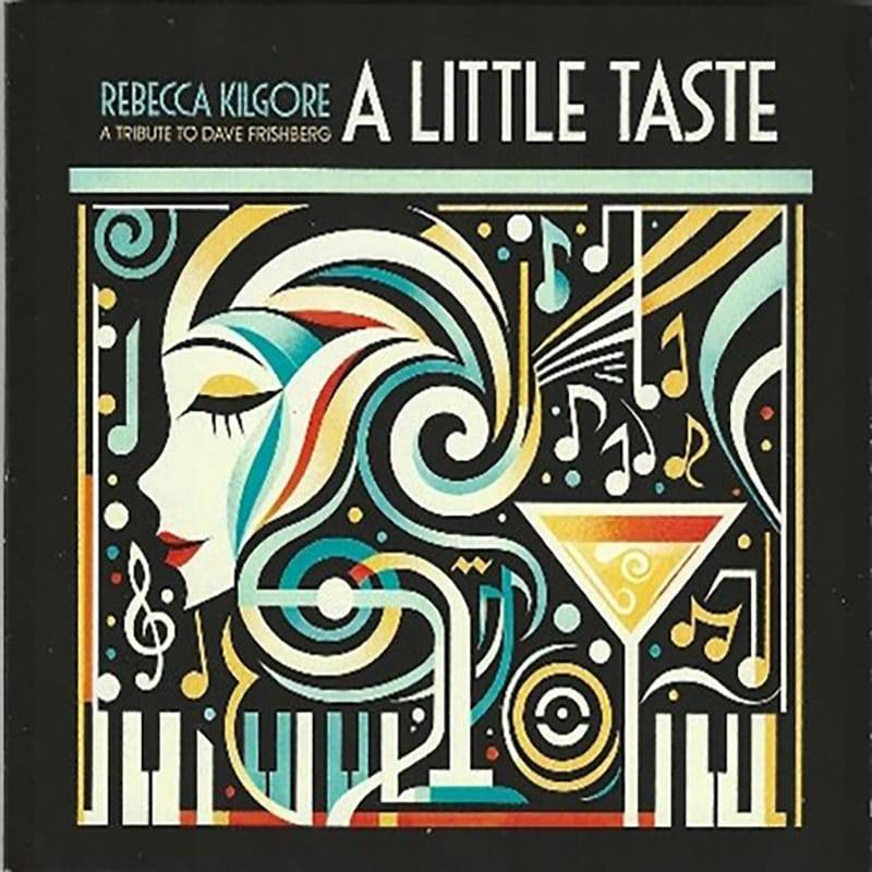 Rebecca Kilgore  A LITTLE TASTE