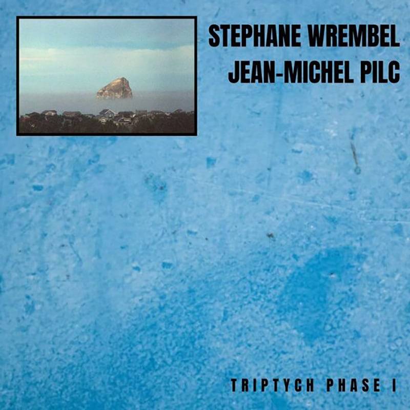 Stephane Wrembel  TRIPTYCH PHASE 1