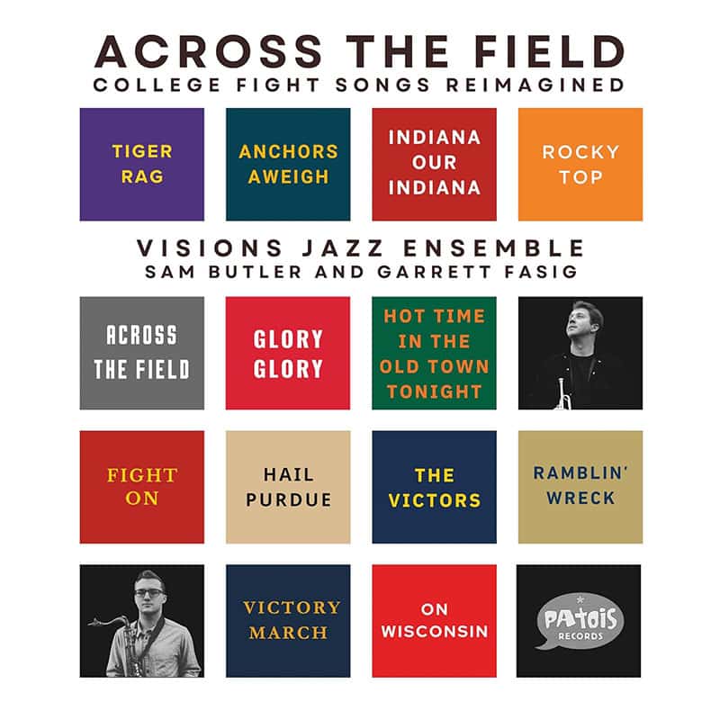 Visions Jazz Ensemble - Sam Butler & Garrett Fasig  ACROSS THE FIELD