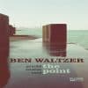 Ben Waltzer  THE POINT