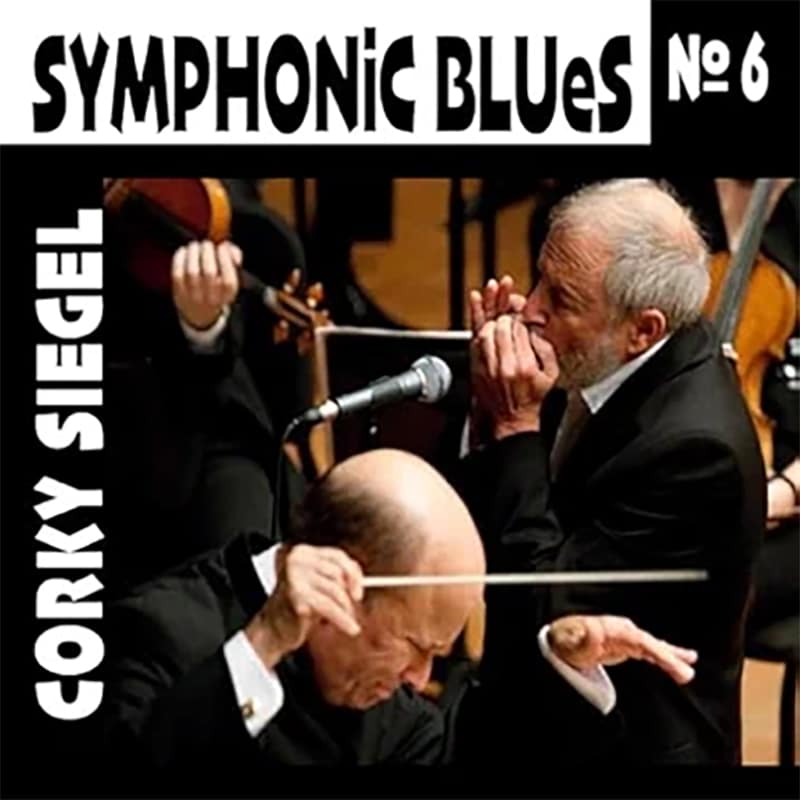 Corky Siegel  Symphonic Blues No. 6