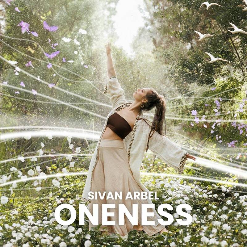 Sivan Arbel  ONENESS