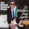 The Dennis Spencer Group Bluesman From Jupiter