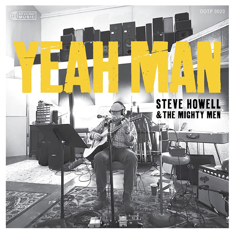 Steve Howell & The Mighty Men  Yeah Man