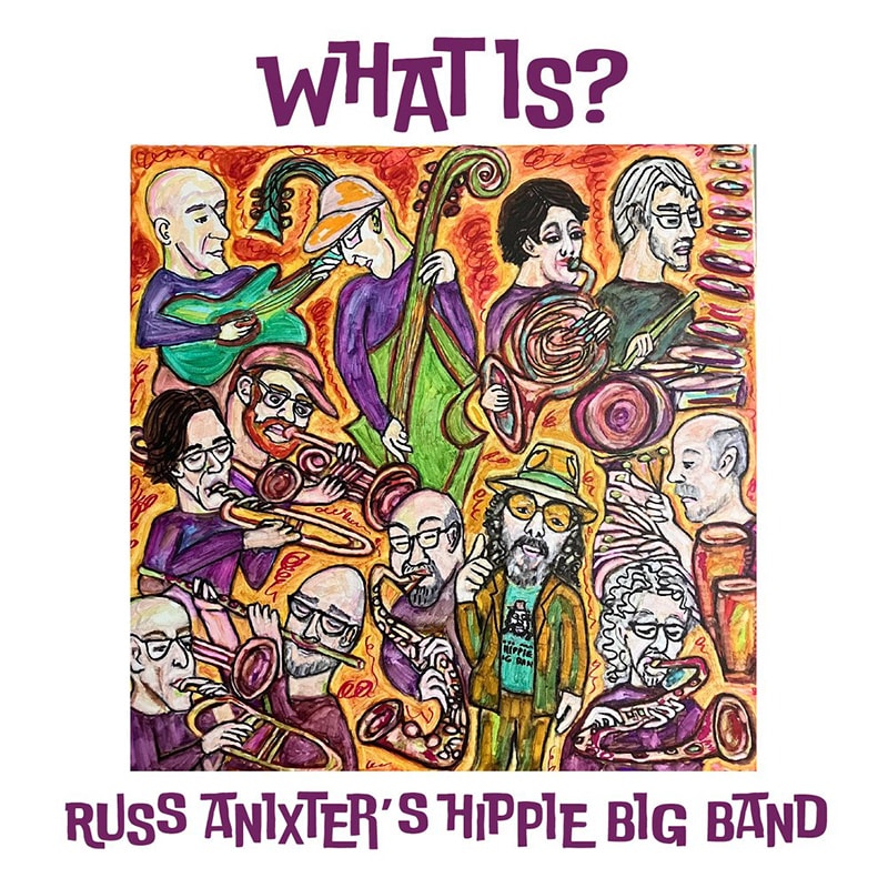 Russ Anixter's Hippie Big Band