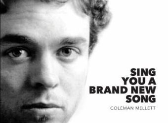 cover_Coleman_Mellett_sing-you-a-brand-new-song-1024x1024