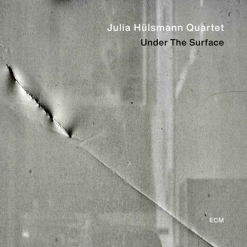 Julia Hülsmann Quartet  UNDER THE SURFACE