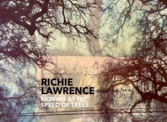 Richie-Lawrence-Moving-at-the-Speed-of-Trees-cover-300dpi